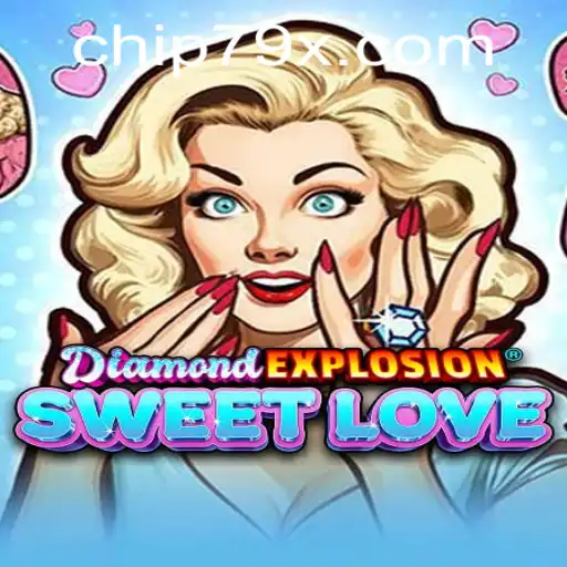 DiamondExplosionSweetLove: A Thrilling Adventure Awaits